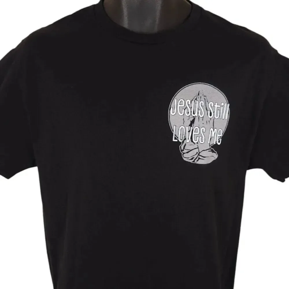 Christian T Shirt Mens Size Medium Black Jesus Christ Still Loves Me Praying